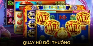 Quay hũ đổi thưởng